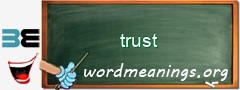 WordMeaning blackboard for trust